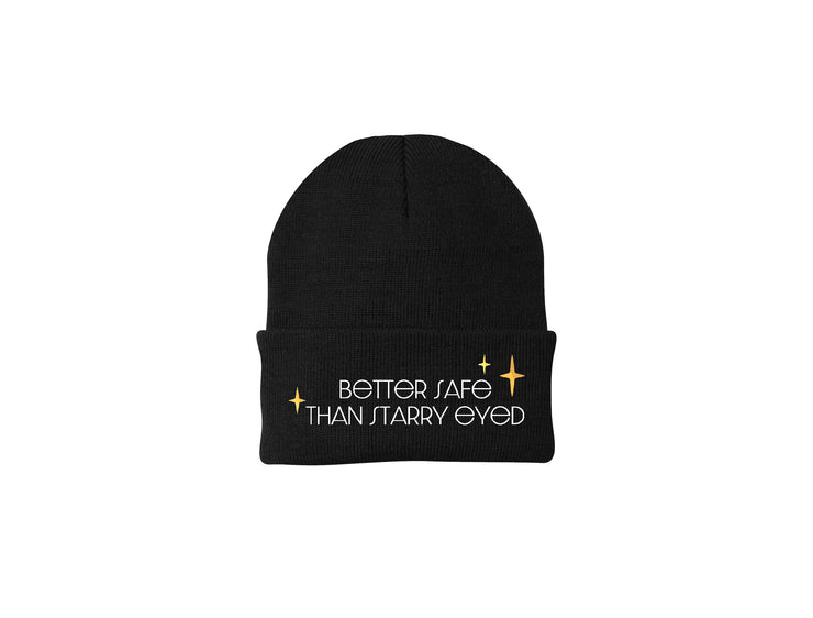 Better Safe Than Starry Eyed -  Embroidered Winter Beanie - Taylor Swift Lyrics