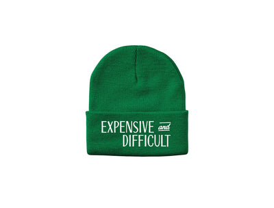 Expensive and Difficult - Embroidered Winter Beanie