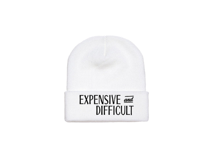 Expensive and Difficult - Embroidered Winter Beanie