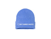 My Tummy Hurts - Embroidered Winter Beanie