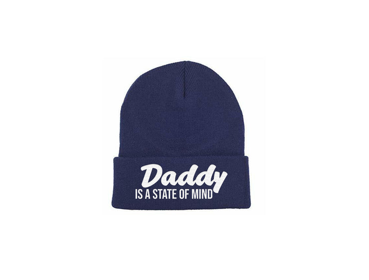 Daddy Is a State of Mind - Embroidered Winter Beanie