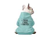 I Came. I Saw. I Farted. - Dog Hoodie - Dog Hoodie, Dog Apparel