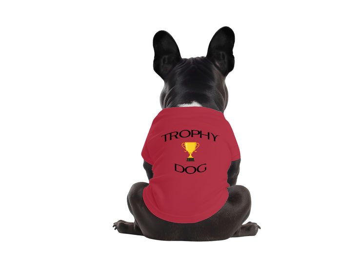 Trophy Dog - Dog Shirt