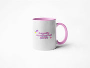 Heavily Medicated Girlie -  Coffee Mug