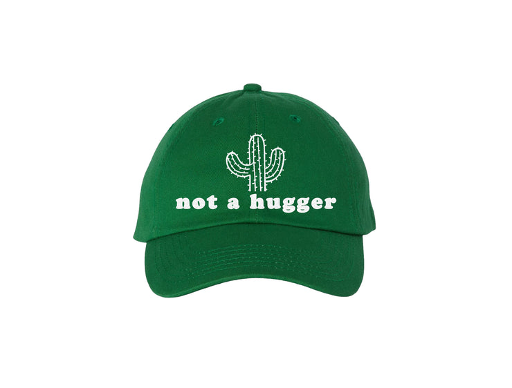 Not A Hugger - Green Embroidered Dad Hat