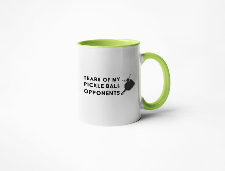Tears of My Pickleball Opponents - Coffee Mug