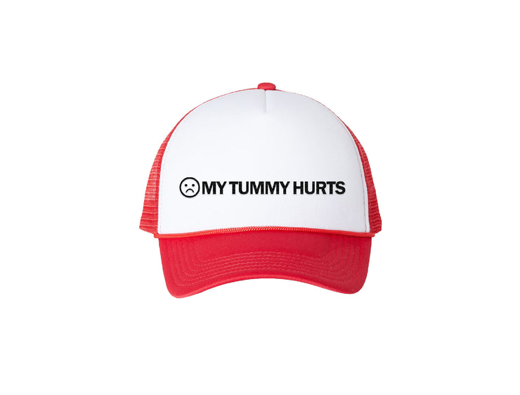 My Tummy Hurts - Foam Trucker Hat