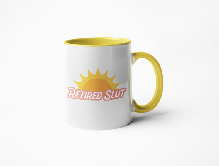 Retired Slut - Coffee Mug