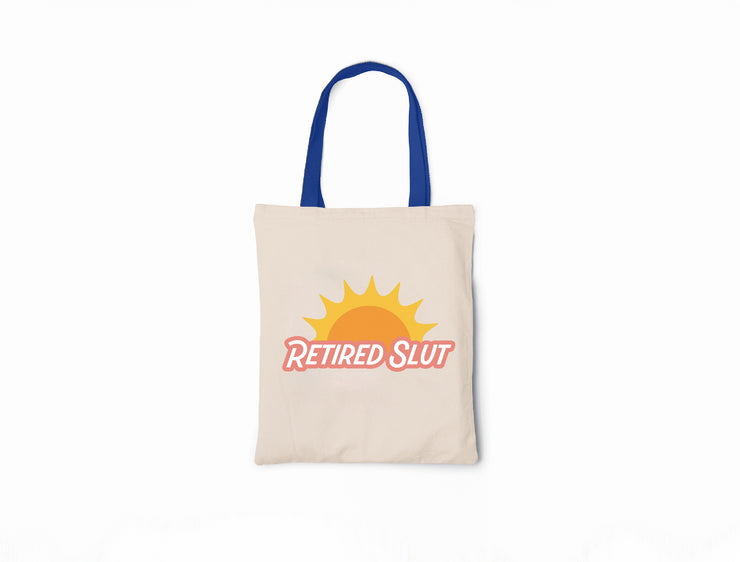 Retired Slut - Canvas Tote Bag