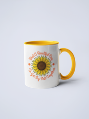 What A Beautiful Day To Get My Shit Together Ceramic Coffee Mug